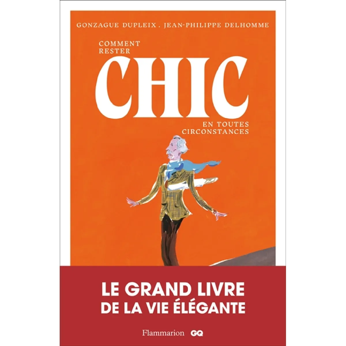 Comment rester chic en toutes circonstances · Occasion