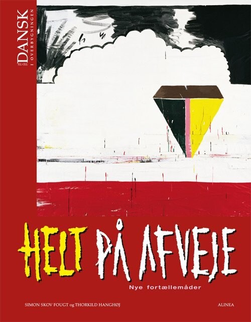 Tid Til Dansk I Overbygningen, Helt På Afveje, Elevbog/Web - Simon Skov Fougt - Bog