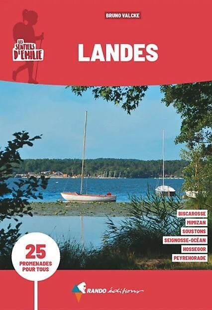 SENTIERS D EMILIE LANDES