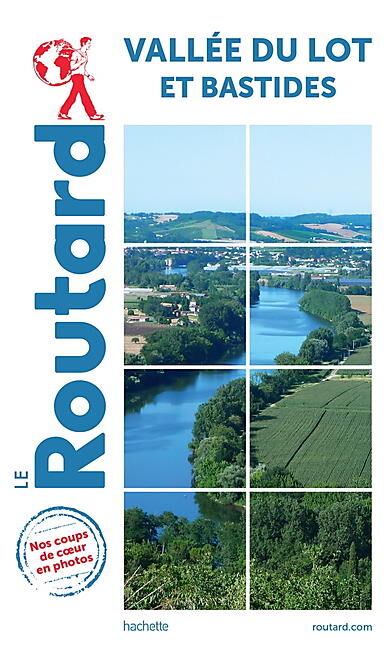 HACHETTE - ROUTARD VALLEE DU LOT ET BASTIDES