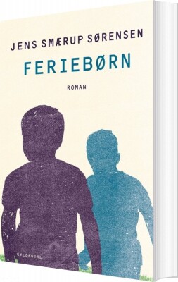 Feriebørn - Jens Smærup Sørensen - Bog