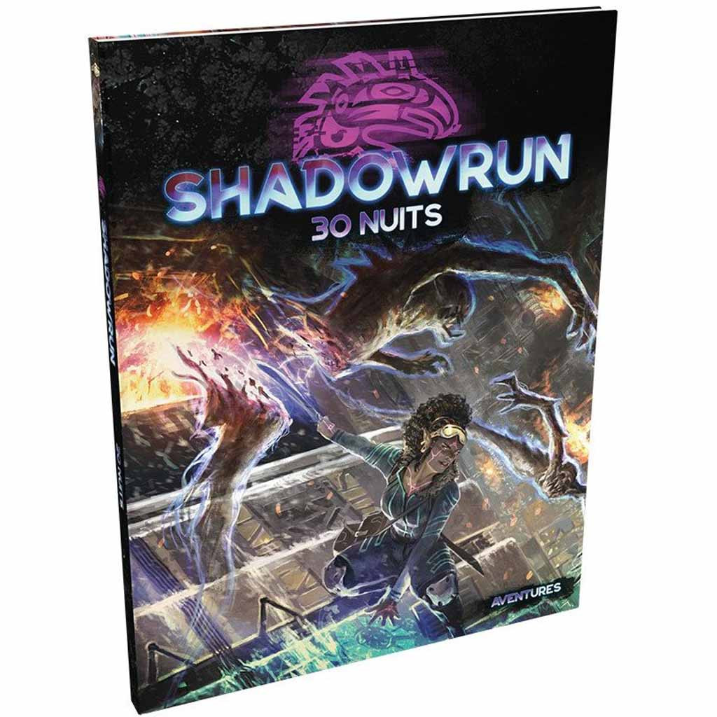 Shadowrun 6 - 30 Nuits