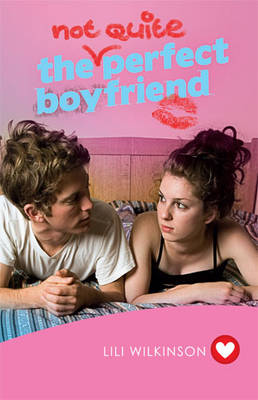 The (Not Quite) Perfect Boyfriend (Paperback)