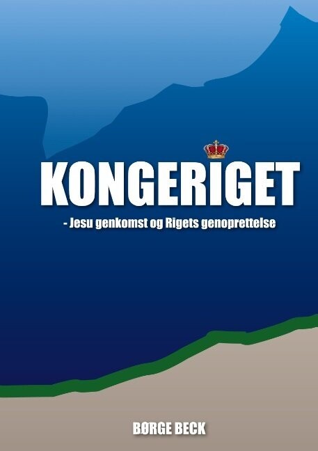 Kongeriget 3 - Børge Beck - Bog