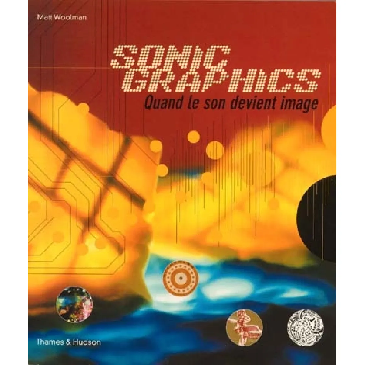 Sonic graphics : quand le son devient image · Occasion