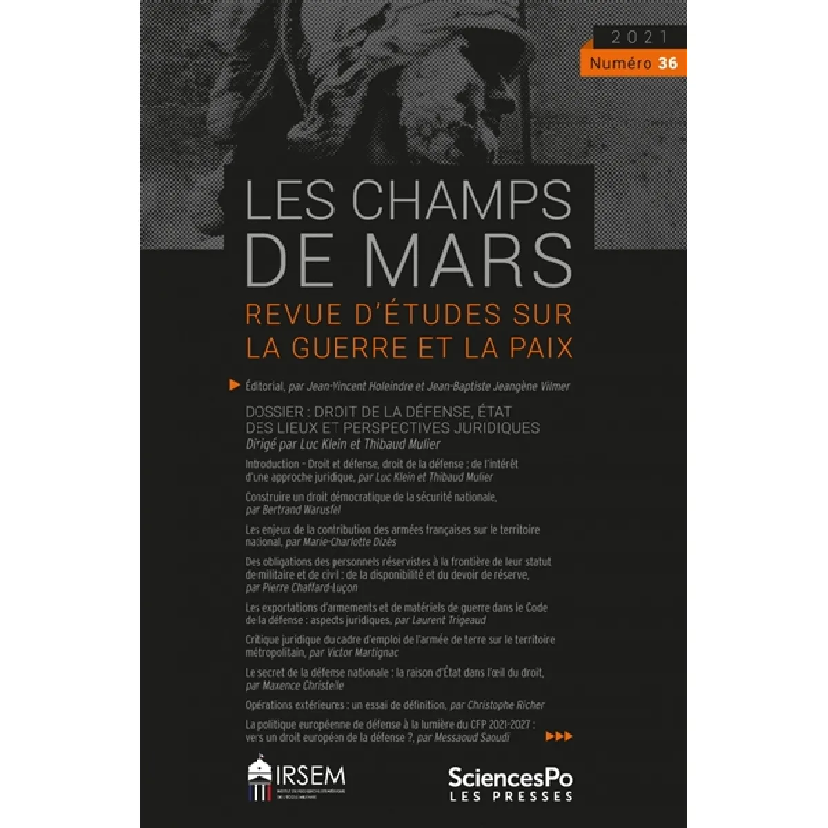 Champs de Mars (Les), n° 36. Droit de la défense, état des lieux et perspectives juridiques · Occasion