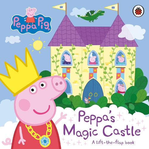 Peppa Pig: Peppa's Magic Castle: A lift-the-flap book - Peppa Pig (Board book)