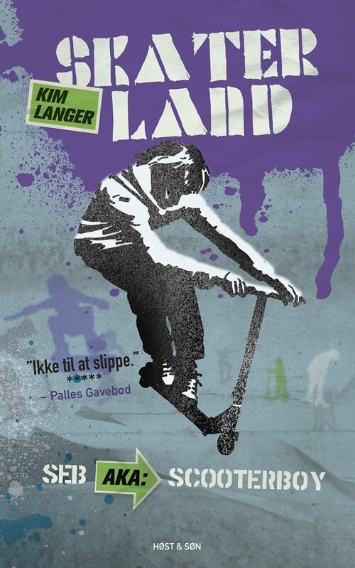 Skaterland 3 - Seb Aka Scooterboy - Kim Langer - Bog