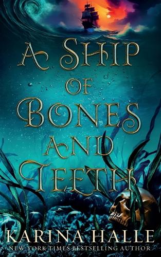 A Ship of Bones and Teeth (Paperback)
