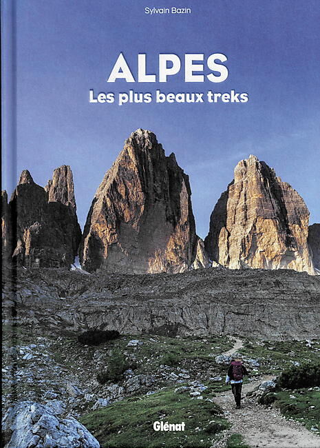 GLENAT - ALPES LES PLUS BEAUX TREKS