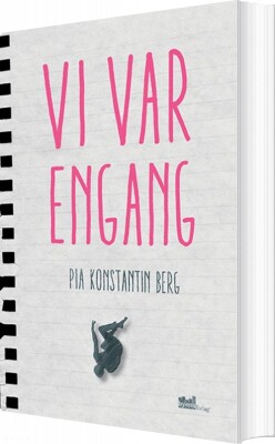 Vi Var Engang - Pia Konstantin Berg - Bog