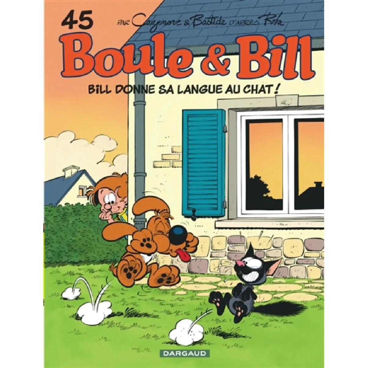 Boule et Bill. Vol. 45. Bill donne sa langue au chat !