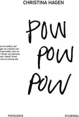 Pow Pow Pow - Christina Hagen - Bog
