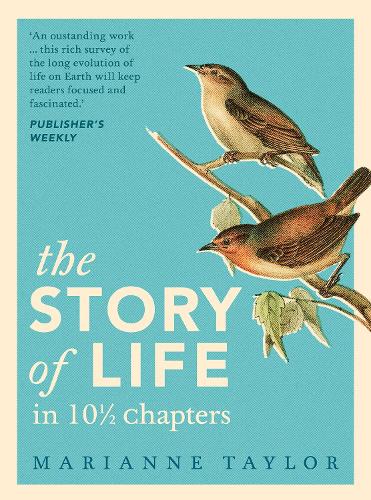 The Story of Life in 10 Chapters (Hardback)