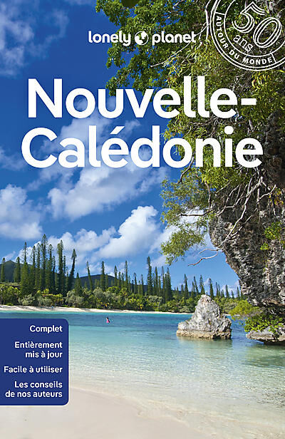 LONELY PLANET - NOUVELLE CALEDONIE LONELY PLANET EN FRANCAIS