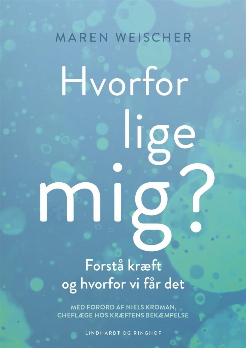 Hvorfor Lige Mig? - Maren Weischer - Bog