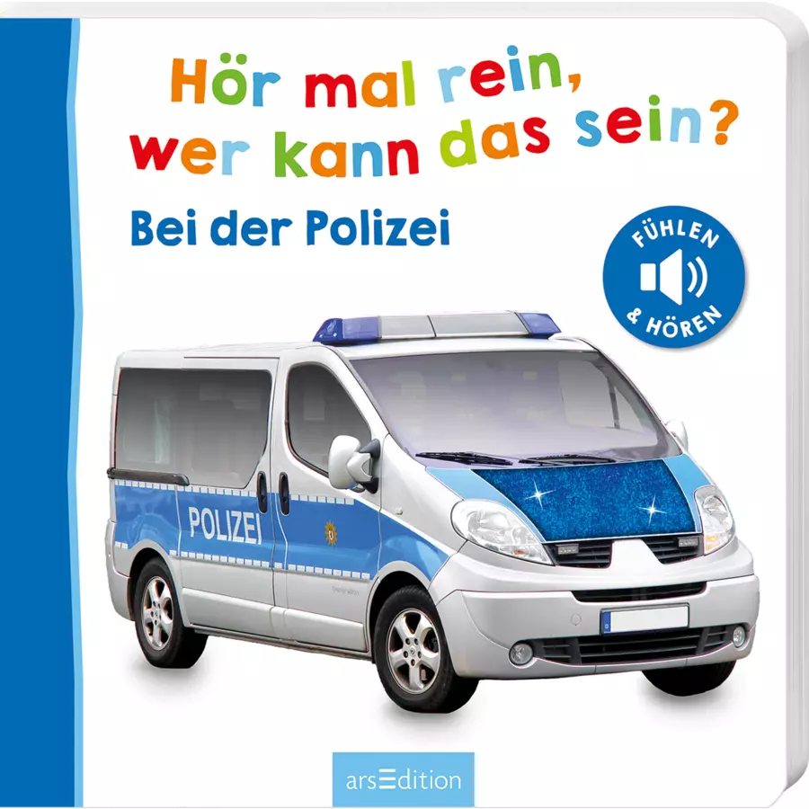 arsEdition Hör mal rein, wer kann das sein? – Bei der Polizei