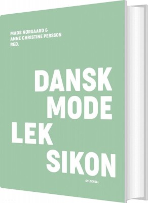 Dansk Modeleksikon - Anne Christine Persson - Bog