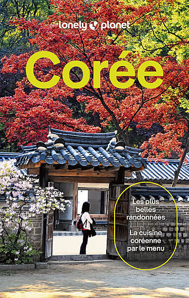 LONELY PLANET - COREE LONELY PLANET EN FRANCAIS