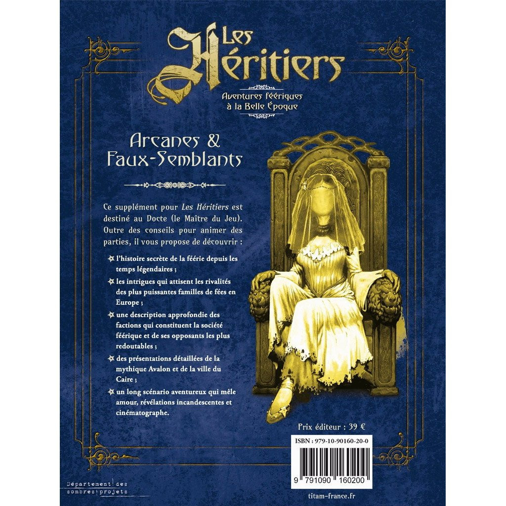 Les Héritiers : Arcanes & Faux-Semblants