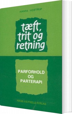 Tæft, Trit Og Retning - Hanne Hostrup - Bog