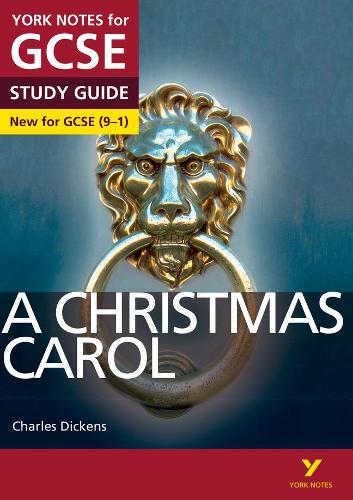 A Christmas Carol: York Notes for GCSE everything you need to catch up, study and prepare for and 2023 and 2024 exams and assessments - York Notes (Paperback)