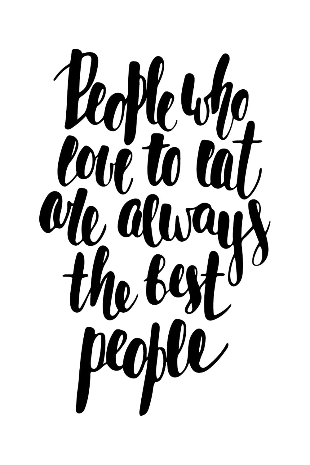 queence Wanddekoobjekt »People who love to eat are always the best people« Stahlschild, Blechschild, Spruch, Witzig, Wanddeko, retro, 20x30cm