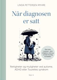 Når diagnosen er satt