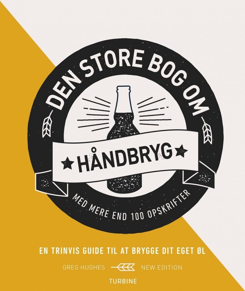 Den Store Bog Om Håndbryg - Greg Hughes - Bog