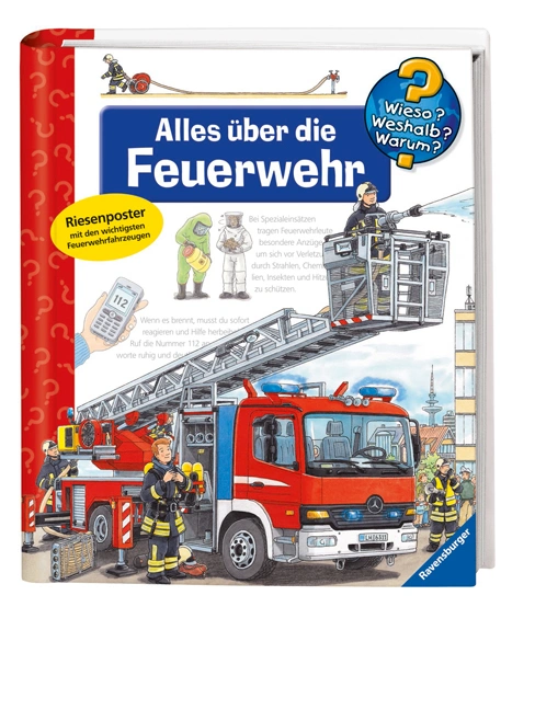 Alles über die Feuerwehr / Wieso? Weshalb? Warum? Bd.2