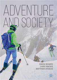 Adventure and Society