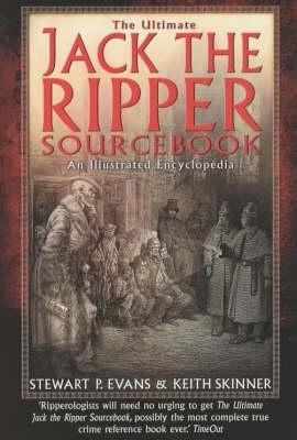 The Ultimate Jack the Ripper Sourcebook (Paperback)