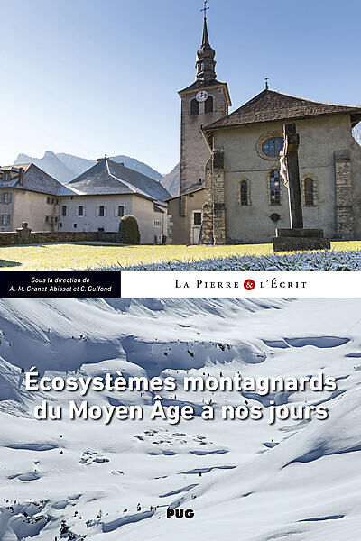 ECOSYSTEMES MONTAGNARDS DU MOYEN AGE A NOS JOURS