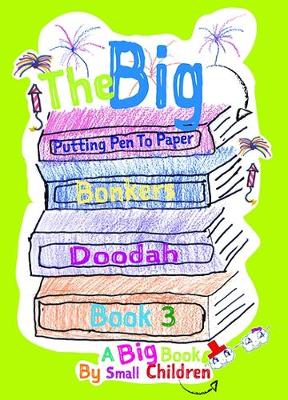 The Big Bonkers Doodah Book - Big Bonkers Doodah Book (Paperback)