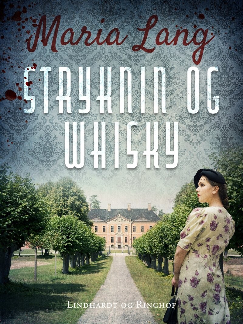 Stryknin Og Whisky - Maria Lang - Bog