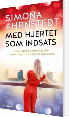Med Hjertet Som Indsats - Simona Ahrnstedt - Bog