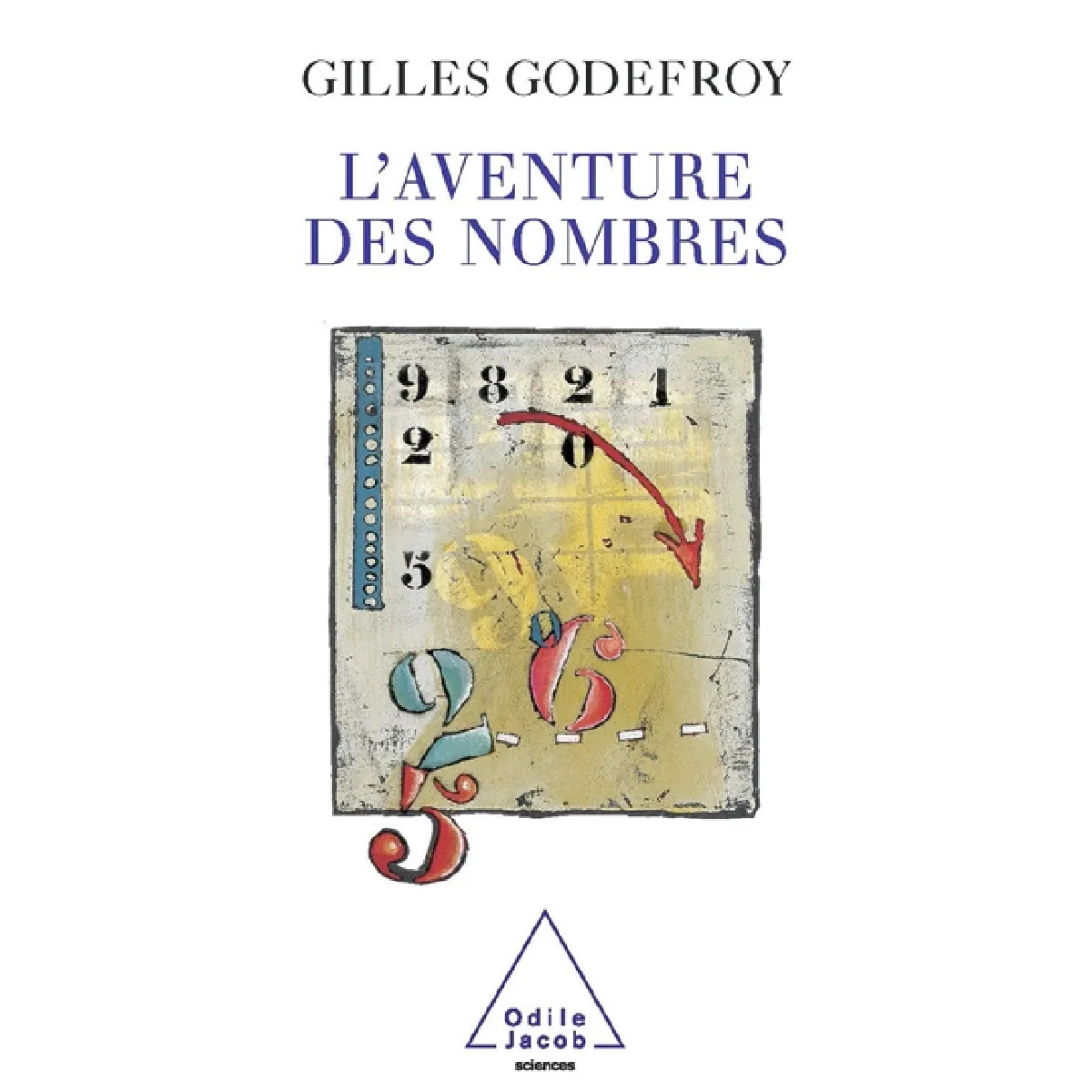L'aventure des nombres · Occasion