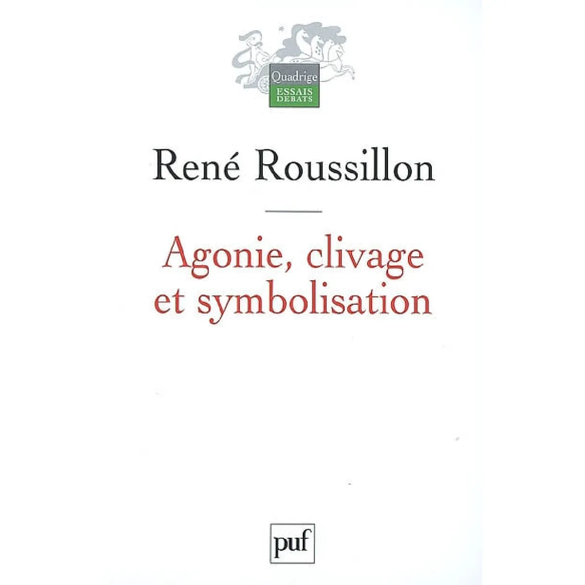 Agonie, clivage et symbolisation · Occasion