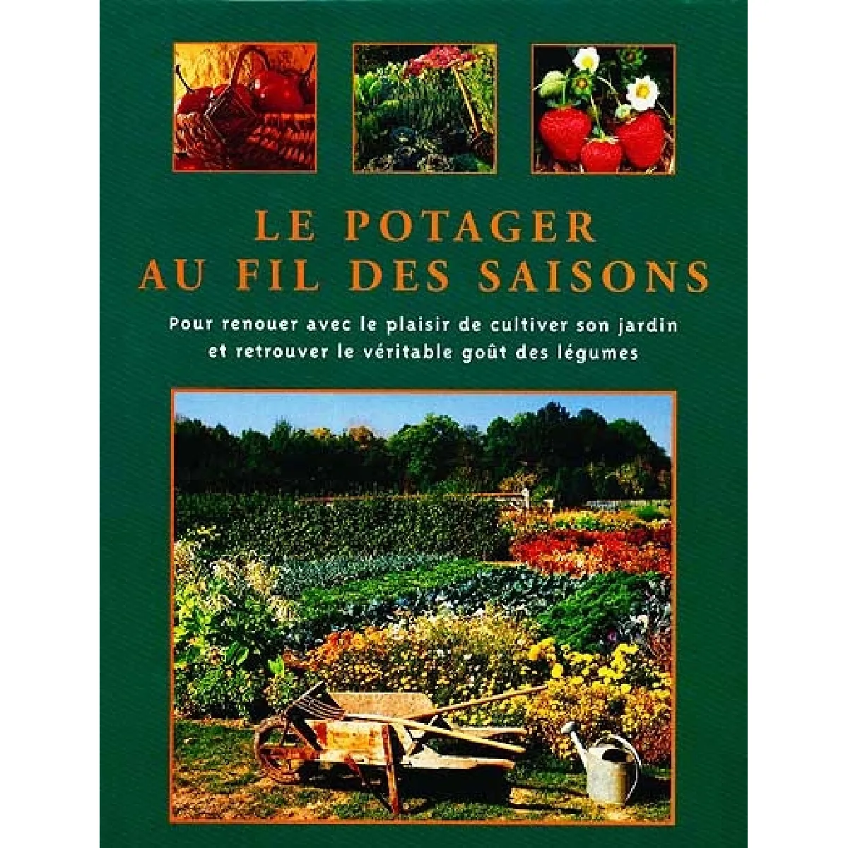 Le potager au fil des saisons · Occasion