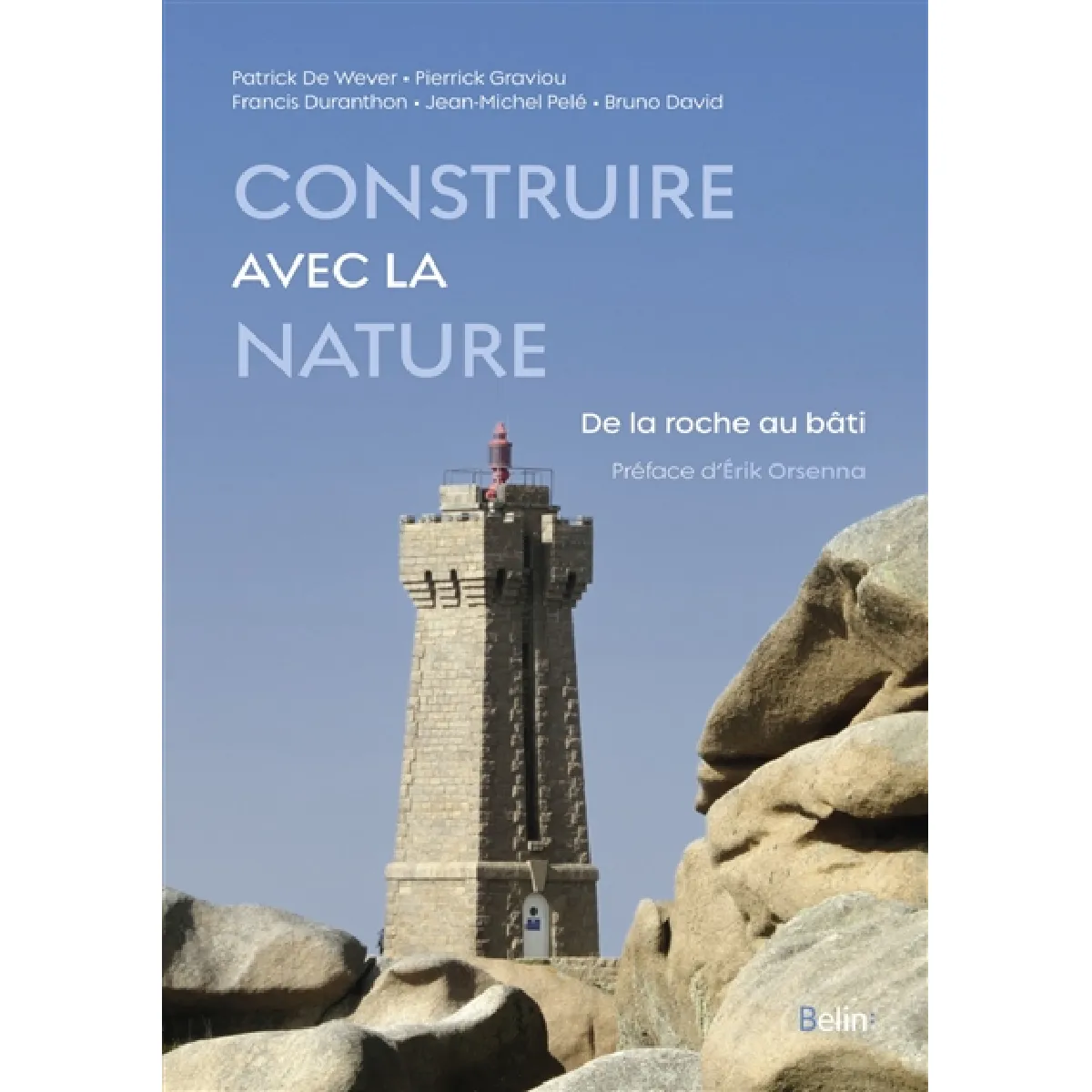 Construire avec la nature : de la roche au bâti