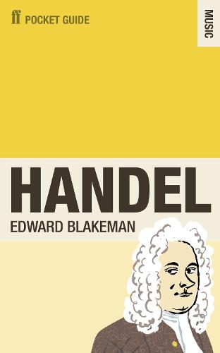 The Faber Pocket Guide to Handel (Paperback)