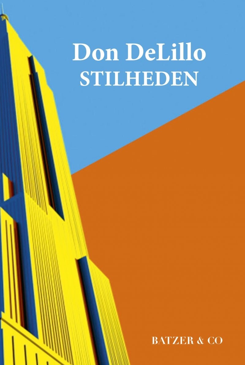 Stilheden - Don Delillo - Bog