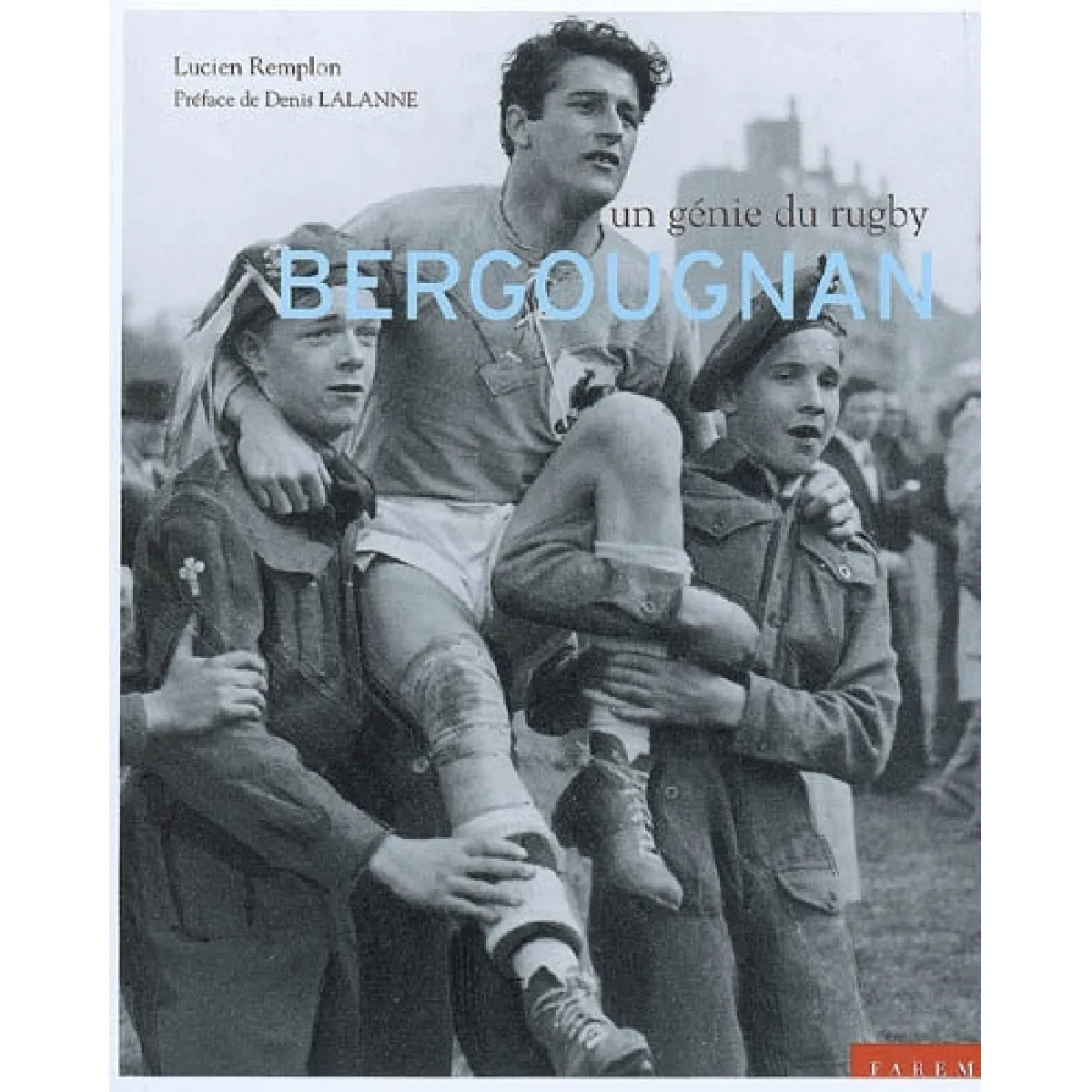 Bergougnan : un génie du rugby · Occasion
