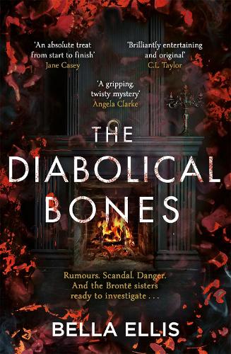 The Diabolical Bones - The Bront Mysteries (Paperback)