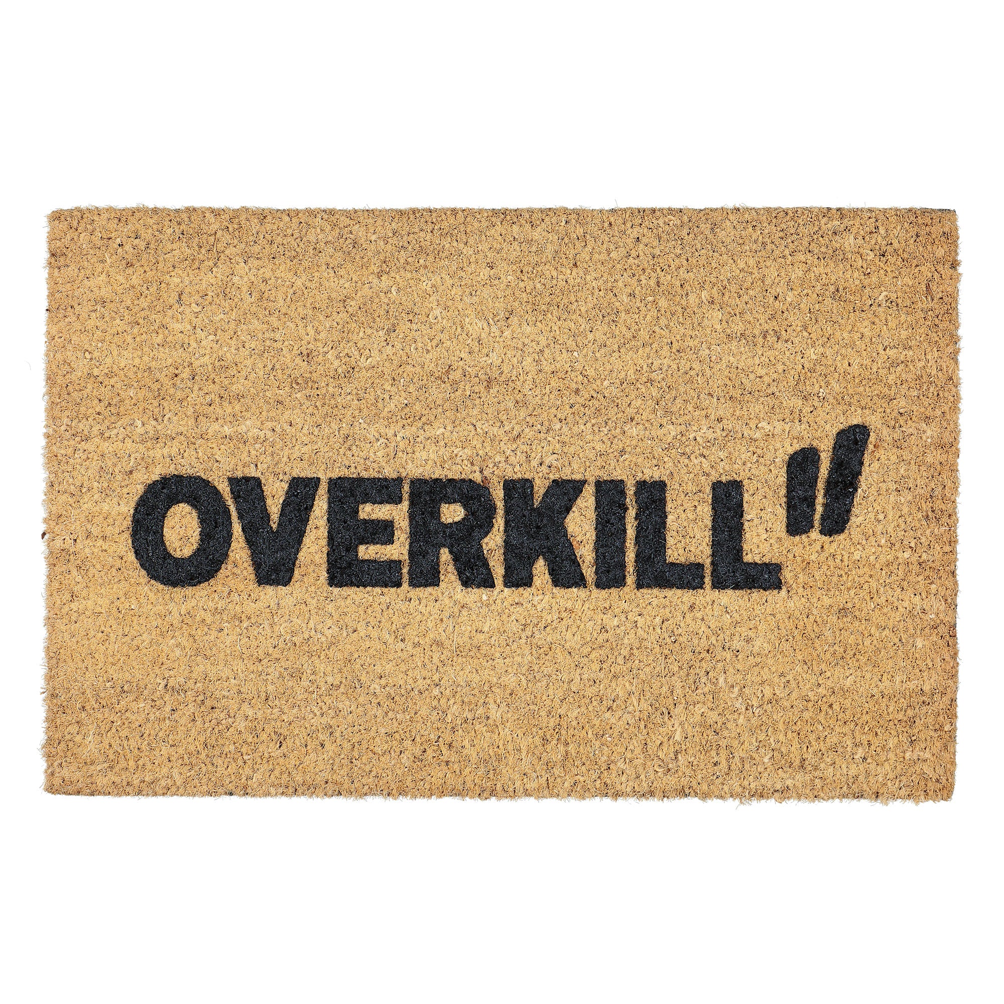 Overkill<br>Doormat
