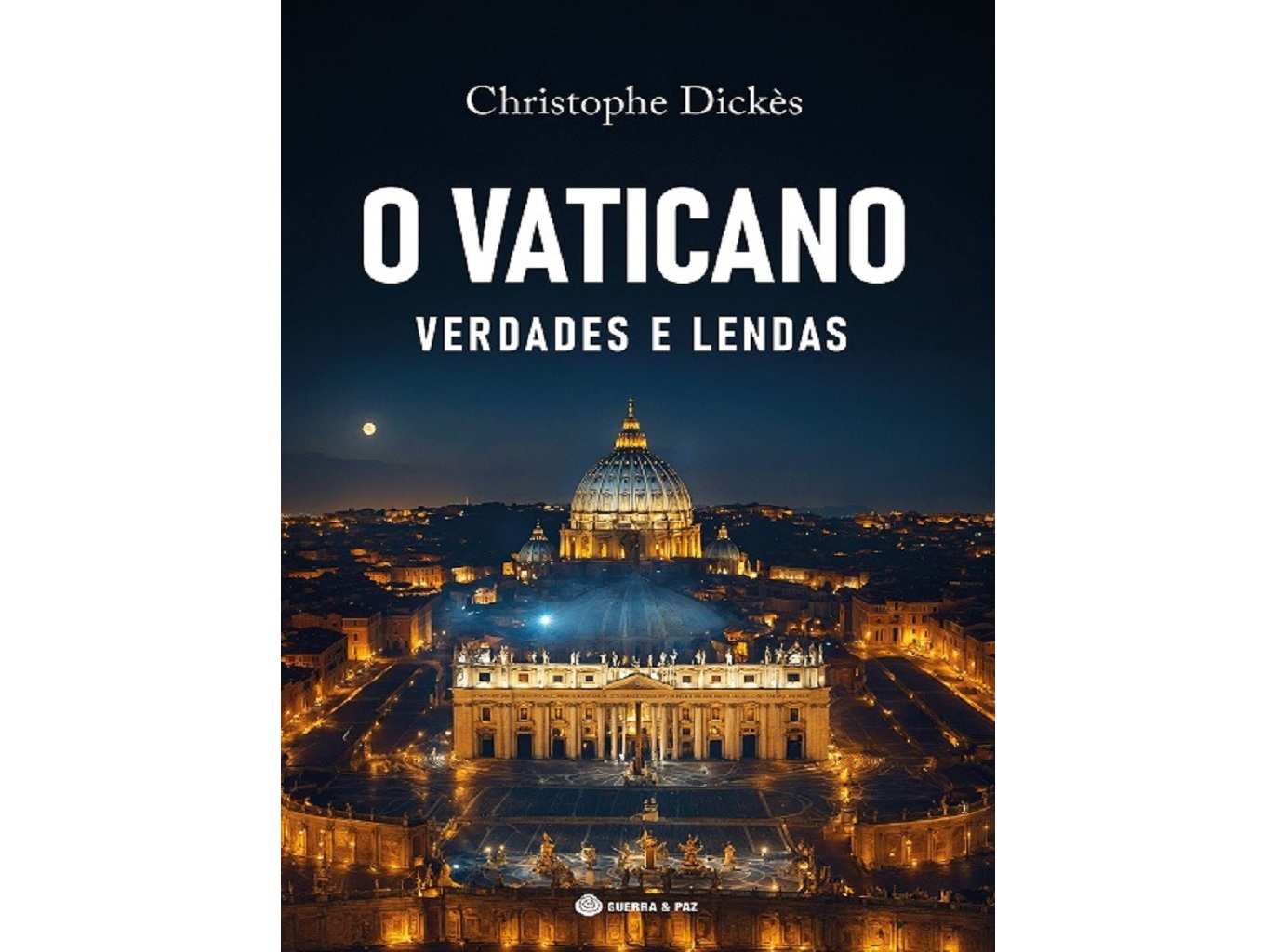LIVRO O VATICANO - VERDADES E LENDAS