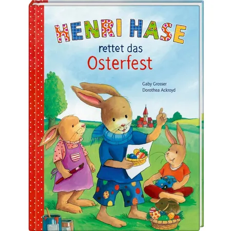 Coppenrath Verlag Henri Hase rettet das Osterfest