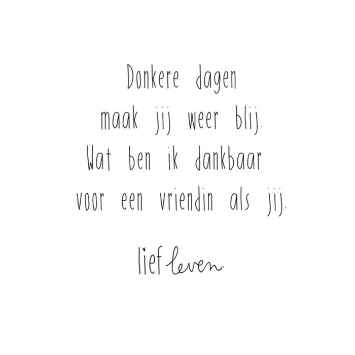 Lief Leven | Verjaardagskaart | Lieve vriendin