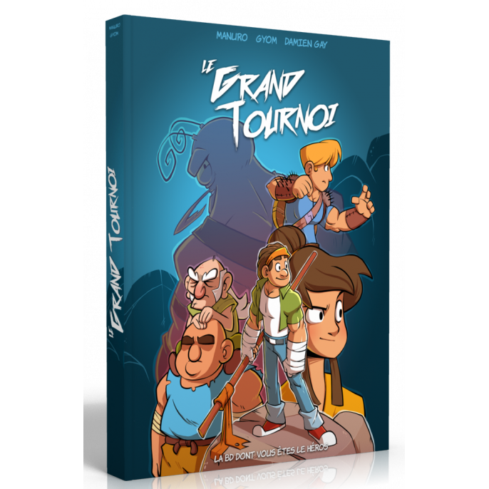 Le Grand Tournoi : La BD dont vous êtes le Héros
