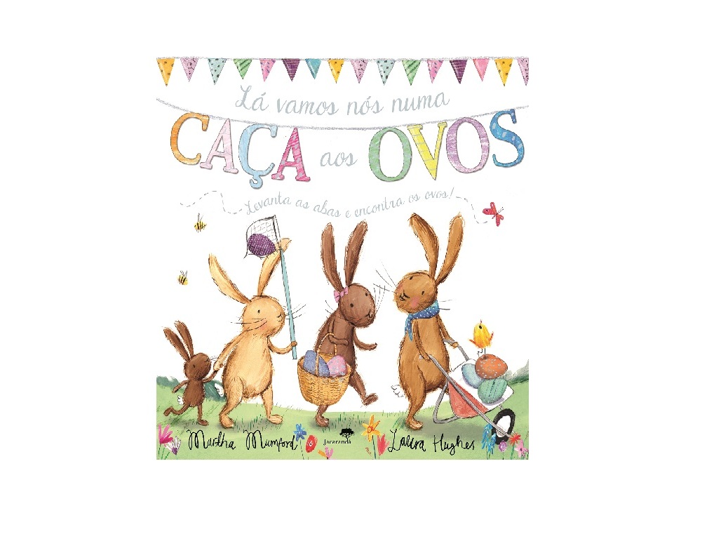 LIVRO LÁ VAMOS NÓS NUMA CAÇA OVOS DE MARTHA MUMFORD